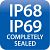 IP68 and IP69 - Completely Sealed