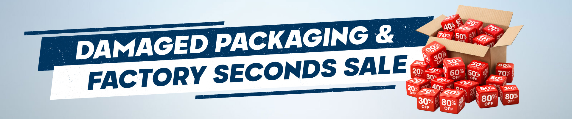 Damaged Packaging & Factory Seconds Banner