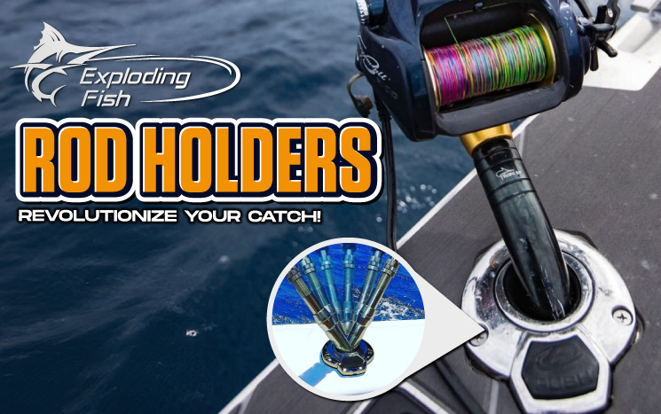 Exploding Fish Rod Holders Banner