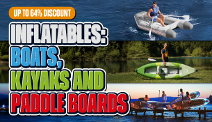 Inflatables: Boats,Kayaks&PaddleBoards