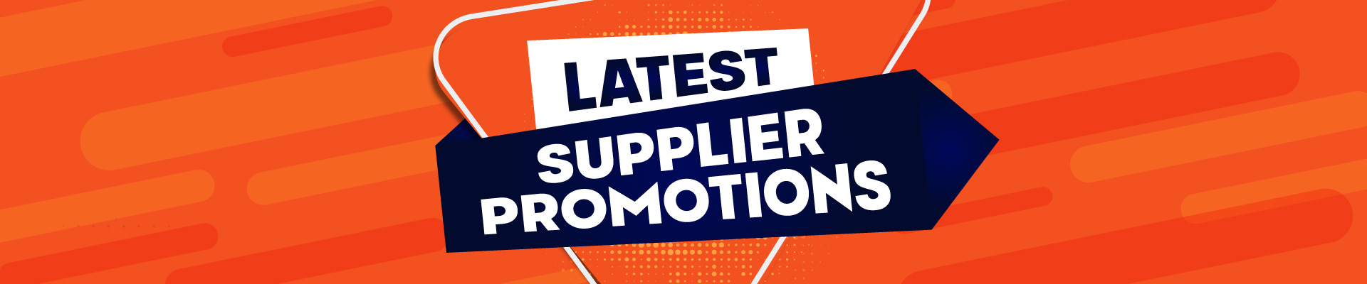 Latest Supplier Promotions Banner
