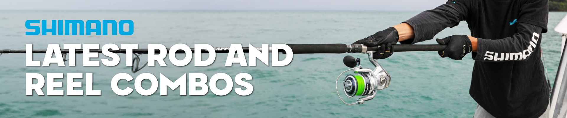 Shimano Latest Rod and Reel Combos Banner