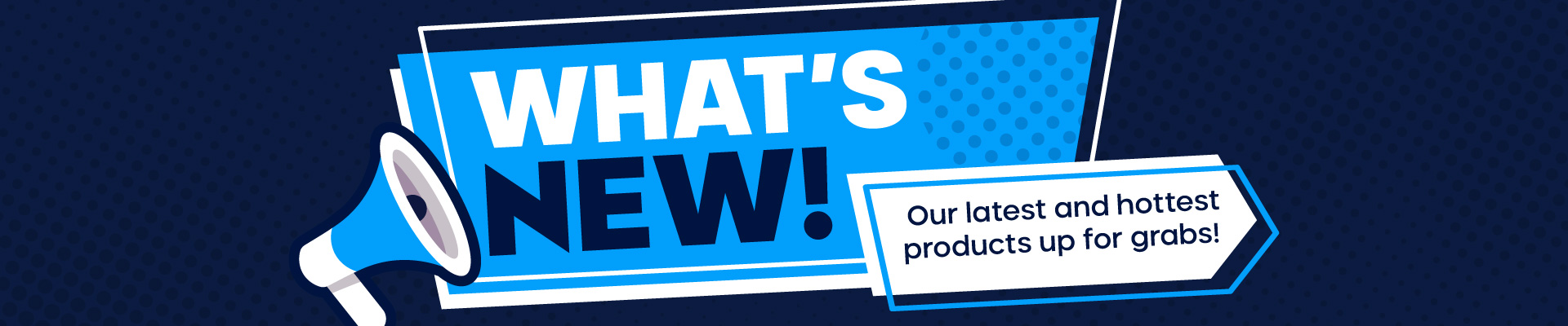 WHAT'S NEW! Banner